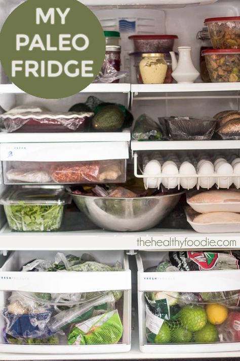 My Paleo Fridge | thehealthyfoodie.com Paleo Pantry, Starting Paleo Diet, Paleo Friendly Desserts, Paleo On The Go, Paleo Diet Plan, Paleo Recipes Dessert, Paleo Life, Paleo Food, Paleo Recipes Easy