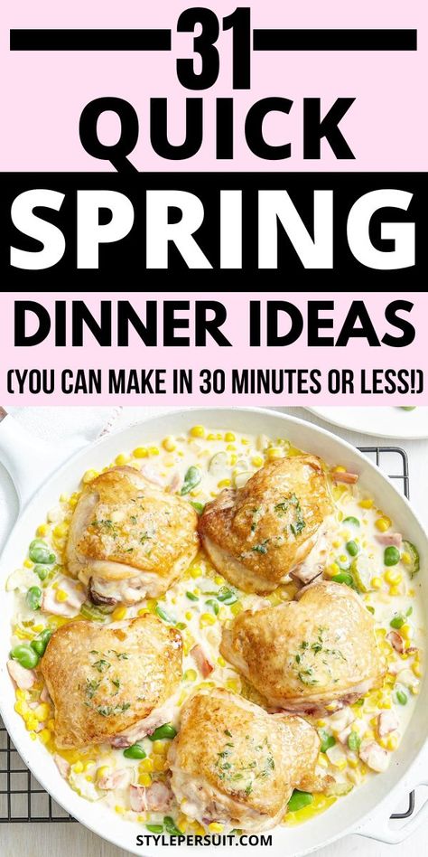 Let fresh ingredients inspire you tonight with these spring dinner ideas. You can have any of these delish dishes on the table in 30 minutes or less. Spring Time Dinner Ideas, Spring Break Dinner Ideas, Spring Time Meals Dinners, Easy Spring Meal Ideas, May Dinner Ideas, Quick Spring Dinner Ideas, Easy Healthy Spring Dinner Recipes, Spring Easy Dinners, Spring Family Dinner Ideas