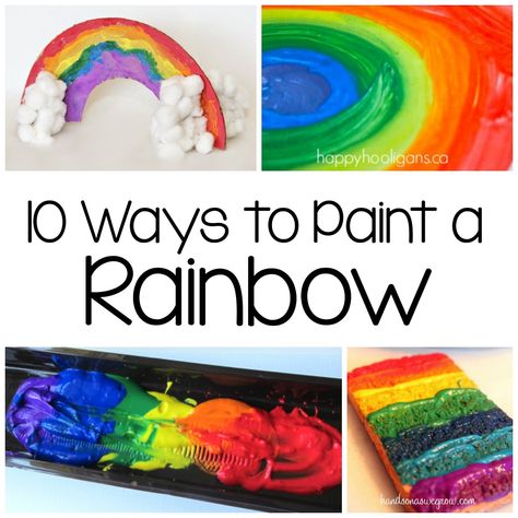 Ten Ways to Paint a Rainbow | Still Playing School Rainbows Preschool, Rainbow Painting Ideas, Painting Ideas For Adults, Painting Preschool, Rainbow Fish Activities, Rainbow Drinks, Painting Ideas For Kids, Ideas For Painting, About Rainbow