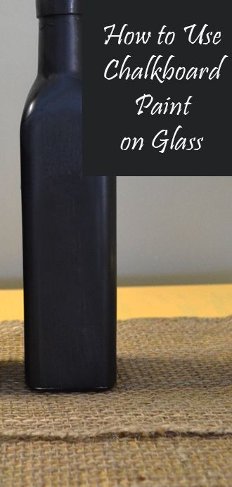 How to Use Chalkboard Paint on Glass Chalkboard Crafts, Art Bottle, Paint Can, Chalkboard Paint, Wine Bottle Crafts, Jar Crafts, Crafty Craft, Bottles And Jars, Bottle Art