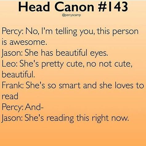 𝙿𝚎𝚛𝚌𝚢 𝙹𝚊𝚌𝚔𝚜𝚘𝚗 𝙷𝚎𝚊𝚍𝚌𝚊𝚗𝚘𝚗 Percabeth Love, Percy Jackson Imagines, Perseus Jackson, Zio Rick, Percy Jackson Head Canon, Inspirational Memes, Percy And Annabeth, Percy Jackson Quotes, Percy Jackson Fan Art