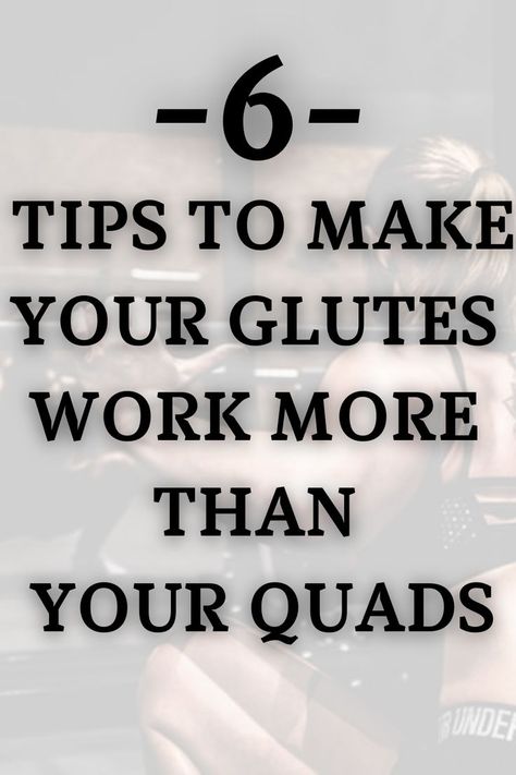 TIPS TO MAKE GLUTES WORK MORE THAN QUADS - Glute workout tips for quad dominant individual Strong Glutes Women, Glute Strengthening Exercises, Gluteus Maximus Workout, Squats Muscles Worked, Activate Glutes, Glute Isolation, Glute Strengthening, Strong Glutes, Glute Activation Exercises