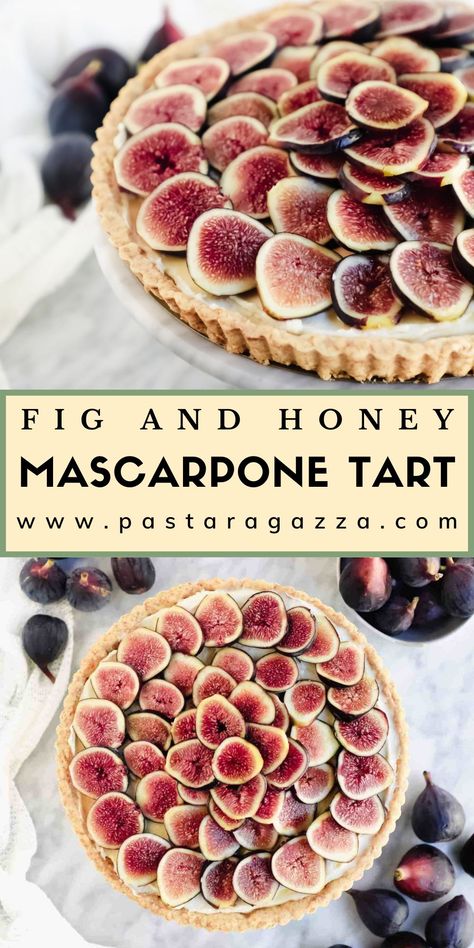 Fig Mascarpone Dessert, Fig Mascarpone Tart, Fig Tart Recipe Easy, Mascarpone Tart Filling, Fruit Tart With Glaze, Unique Tart Recipes, Fresh Fig Cake, Spring Tart Recipes, Fresh Fig Dessert Recipes