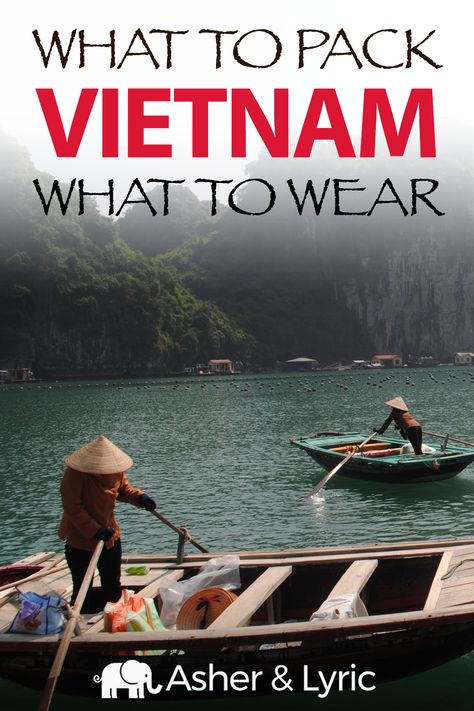 Capsule Wardrobe Vietnam, What To Pack For Vietnam Trip, What To Pack For Vietnam, What To Wear In Asia, Clothes For Vietnam Trip, Packing List For Vietnam, Outfits To Wear In Vietnam, Vietnam Outfits Travel, Vietnam Travel Outfit What To Wear