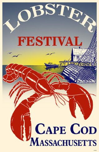 Cape Cod Poster, Lobster Poster, Lobster Festival, Cape Cod Design, Festival Cape, Lobster Fest, Lobster Bake, Bucket Ideas, England Summer