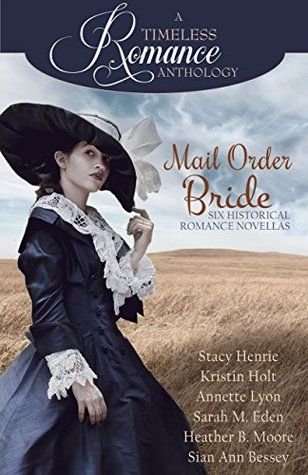 4 ½ Stars ~ Historical ~ Read the review at http://www.indtale.com/reviews/historical/mail-order-bride-collection-timeless-romance-anthology-book-16 Bride Collection, Historical Romance Novels, Victorian Romance, Clean Romance, Christian Romance, Regency Romance, Bride Book, Christian Fiction, Book Nook