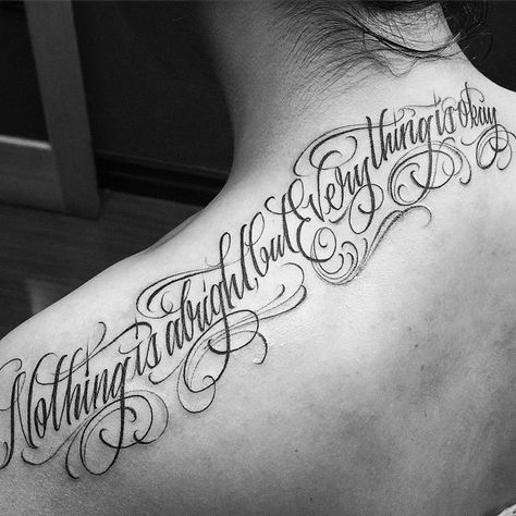 Nothing is alright, but everything is okay Sister Tattoos Quotes, Unbreakable Tattoo, Fearless Tattoo, Graffiti Alphabet Wildstyle, Everything Is Okay, Bookish Tattoos, Tattoo Fonts Cursive, Tattoo Lettering Design, Tattoo Spots