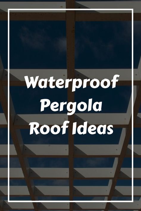 Explore a brilliant pergola roof concept that harmoniously combines practicality and elegance. Uncover an innovative waterproof solution with a name beginning with 'B'. Dive into this must-see idea for your outdoor space! Weatherproof Pergola Ideas, Pergola With Plexiglass Roof, Pergola Slanted Roof, Pergola With Awning, Gazebo Roof Ideas Diy, Pergola With Roof Attached To House, Patio Roof Attached To House, Transparent Roofing Ideas, Polycarbonate Roof Design