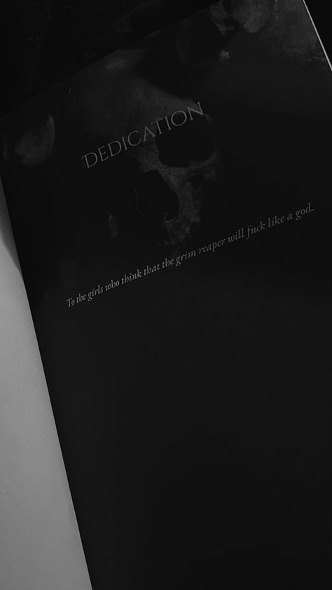 Dark romance MMC Grim Reaper Dark Aesthetic Pictures Book, The Reaper Aesthetic, Dark Romance Book Wallpaper, Deaths Obsession Book, Dark Romance Book Quotations, Dark Romance Dedication, Dark Romance Book Dedication, Deaths Obsession, Dark Romance Book Aesthetic