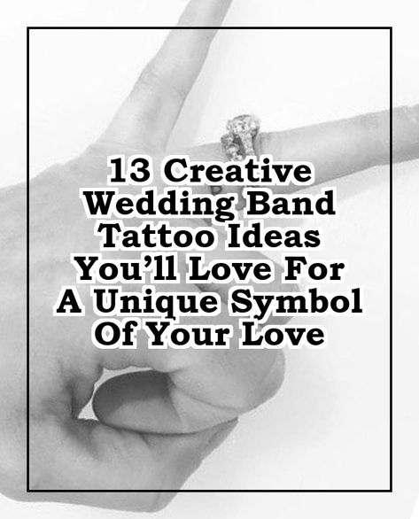 Discover the perfect way to symbolize your love with our collection of 13 creative wedding band tattoo ideas. These unique designs offer a meaningful alternative to traditional rings, allowing you to express your commitment in a personal and artistic way. Whether you prefer minimalist lines or intricate patterns, these wedding band tattoos will inspire you to find the ideal representation of your bond. Explore these stunning concepts and celebrate your love story! Men’s Wedding Band Tattoo, Wedding Ring Tattoo Ideas, Ring Tattoo Ideas, Unique Wedding Bands For Women, Wedding Band Tattoo, Ring Tattoo, Traditional Rings, Band Tattoos, Wedding Ring Tattoo