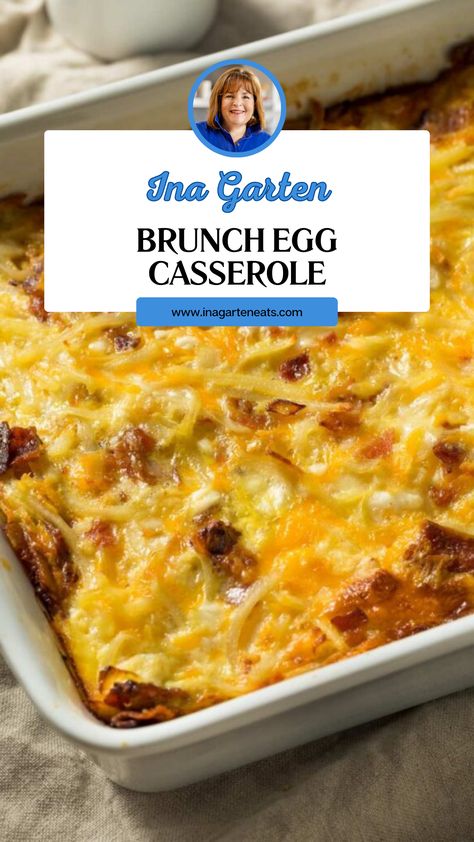 Ina Garten Brunch Egg Casserole Egg Casserole Recipes Vegetarian, Egg Bakes Recipes, Egg Dishes For Brunch, Egg Casserole With Bread, Egg Bake With Hashbrowns, Bacon Egg And Cheese Casserole, Brunch Egg Casserole, Egg Casserole Recipes Easy, Egg Breakfast Recipes