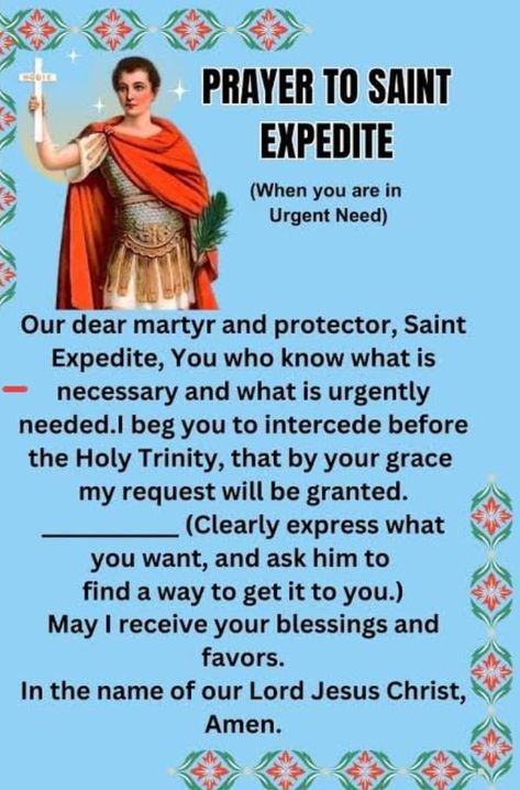 Saint Expedite Prayer, Saint Expedite, Seeking God, Holy Trinity, Our Lord, May I, Lord Jesus Christ, Jesus Christ, Jesus