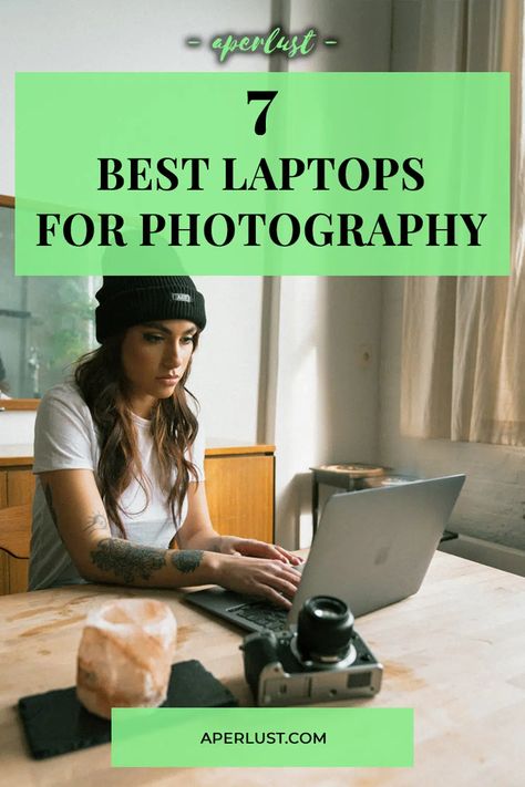 Best Laptops for Photography Laptop For Photo Editing, Best Computer For Photo Editing, App Green, Laptop Photography, Best Editing App, Green Garage, Digital Photo Organization, Photoshop Lessons, Beginner Photography