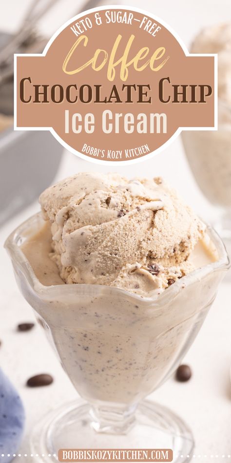 Pinterest graphic that shows the image of a glass dessert cup full of keto chocolate chip coffee ice cream on a white counter with coffee beans scattered about. Coconut Milk Coffee, Custard Ice Cream, My Keto, Atkins Recipes, Keto Chocolate Chips, Sugar Free Chocolate Chips, Keto Sweets, Keto Ice Cream, Chocolate Chip Ice Cream