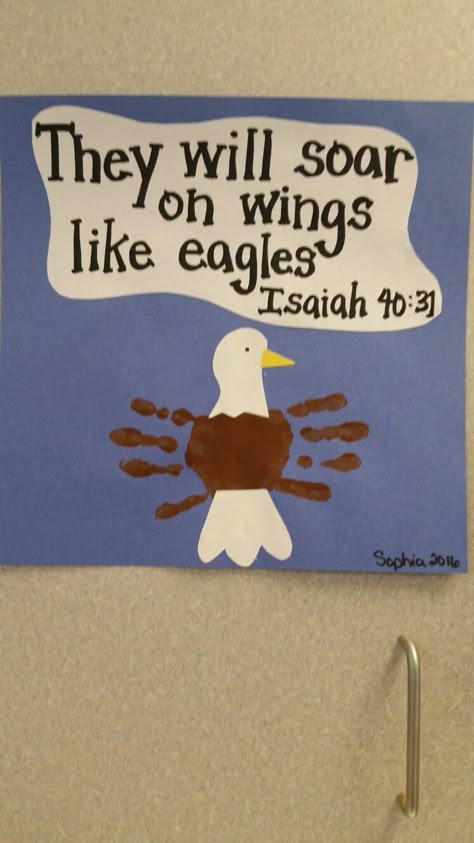 Bible Verse For Preschoolers, Prek Sunday School Lessons, Bible Handprint Crafts, Eagle Handprint Craft, Bible Verse Crafts For Kids, Handprint Eagle, Letter E Crafts For Preschoolers, Eagle Bible Verse, E Is For Eagle