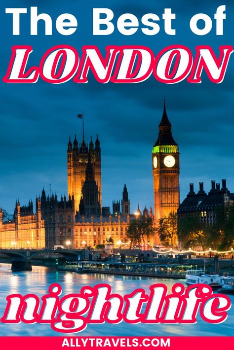 Read on to find out how to best enjoy the nightlife in London! #london #londondatenight #londonatnight #england Travel Aesthetic London, Nightlife In London, Tropical Hideaway, Things To Do At Night, Best Markets In London, Vision Board Travel, Traveling By Plane, London At Night, London Nightlife