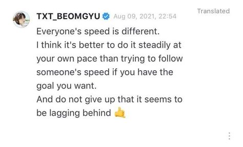 Txt Weverse Quotes, Txt Healing Words, Txt Inspirational Quotes, Motivational Kpop Quotes, Txt Study Motivation, Txt Motivational Quotes, Seventeen Study Motivation, Txt Motivation, Beomgyu Quotes