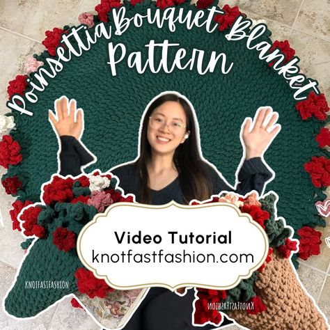 Poinsettia Bouquet Blanket now has video guidance! Find it on my blog knotfastfashion.com! (hosted via my YouTube) This video tutorial specifically covers the blanket border, in other words, how I create the vine/leaves portion in weight 7/jumbo yarn and how I add poinsettia flowers in weight 6/super bulky yarn. It should help with other yarn weights as well, but you will need to reference the written pattern. Enjoy! <3 Pauline P.S. If you would like to help me out, pin the first pictur... Bouquet Blanket, Poinsettia Bouquet, Blanket Border, Yarn Weights, Jumbo Yarn, Poinsettia Flowers, Vine Leaves, Super Bulky Yarn, Poinsettia Flower