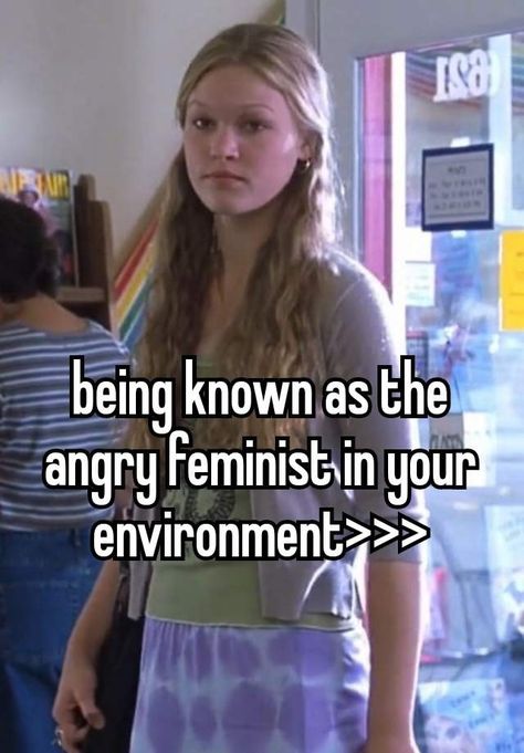 Angry Feminist Aesthetic, Feminist Aesthetic, Regina George Whisper, Angry Feminist, Feminine Whispers, Best Friend Questions, Questions For Friends, Bigger Person, Whisper Feminist