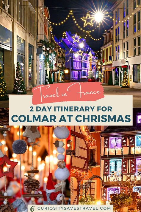 Colmar Christmas Market Guide and Itinerary Including Alsatian Villages | France travel | Colmar France | things to do in Colmar | things to do in France | Christmas markets in France | Christmas markets in Europe | Christmas markets in Colmar | pretty places in France | Christmas in France | 2 days in Colmar | 2 days in France | Christmas markets itinerary | European Christmas Markets | pretty places in Colmar | locations in France | Christmas in Europe | #Colmar #France #ChristmasMarkets Colmar Christmas Market, Things To Do In Colmar France, European Christmas Market Itinerary, Colmar France Winter, France Christmas Market, Colmar France Christmas, Christmas In France, Colmar France Christmas Market, Colmar Christmas