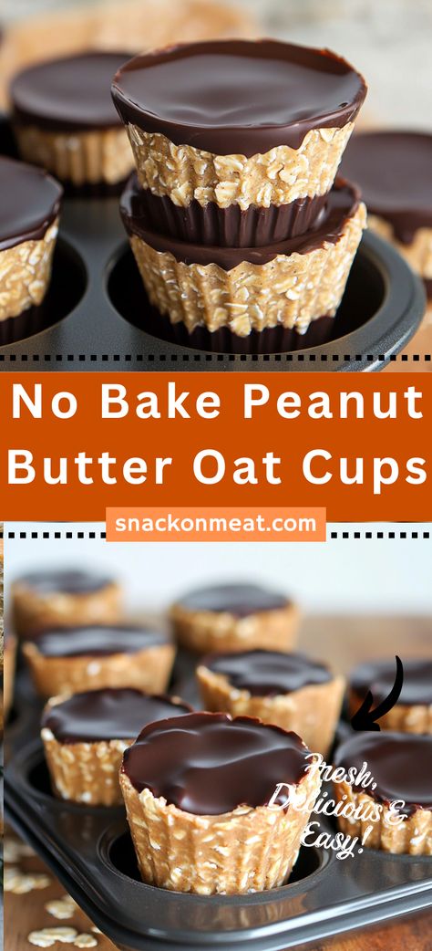 No Bake Peanut Butter Oat Cups (4 Ingredients!) - Snack On Meat No Bake Pb Oat Cups, Peanut Butter Oat Cups No Bake, No Bake Peanut Butter Oat Bites, No Bake Peanut Butter Oat Cups Healthy, Chocolate Peanut Butter Oatmeal Cups, No Bake Peanut Butter Oat Bars, Dark Chocolate Peanut Butter Cups, Oatmeal Peanut Butter Cups, No Bake Peanut Butter Cups