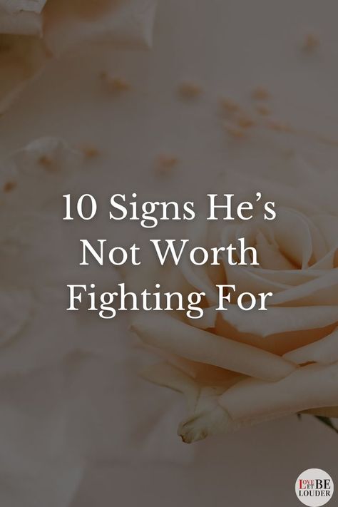 10 Signs He’s Not Worth Fighting For Not Being Valued Relationships, When He Disrespects You Quotes, Respect Relationship, Mutual Respect, Love Advice, Healthy Relationship, A Guy Who, Love Can, A Relationship