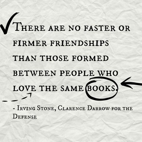 Clarence Darrow for the Defense, Irving Stone | 15 Book Quotes That Perfectly Describe Friendship Reading Quotes, Literary Quotes, Book Addict, I Love Books, Book Fandoms, Book Of Life, Friends Quotes, Love Book, Friendship Quotes