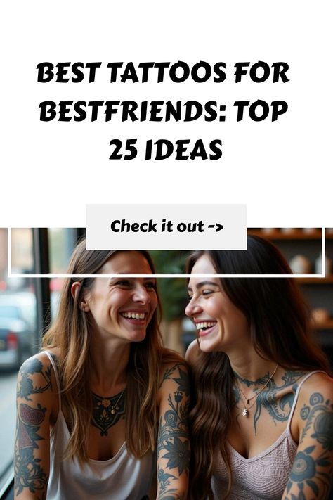 Best Tattoos for Bestfriends: Top 25 Ideas Best Friends Tattoos, Bff Tattoo Ideas, Friends Tattoos, Friendship Tattoo, Happiness Tattoo, Bestie Tattoo, Bff Tattoos, Friendship Tattoos, Best Tattoos