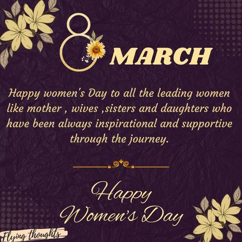 March 8th Quotes, March 8 Blessings Quotes, 8th March Women's Day Quotes, March8 Women Day, 8th Of March Quotes, Women's Day Quotes 8 March, 8march Women Day Quotes, Happy Women's Day Quotes Inspirational Beautiful, 8march Women Day