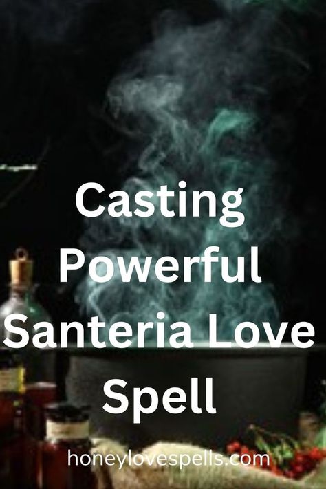 Casting Powerful Santeria Love Spell Santeria Spells, Love Spell, Finding True Love, Lost Love, Love Spells, Bring Back, Way Of Life, True Love, Fall In Love