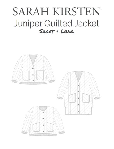 Sarah Kirsten | Juniper Quilted Jacket Digital Pattern Batting For Quilts, Winter Coat Pattern, Quilted Coat Pattern, Quilted Jacket Pattern, Clothes Upcycle, Quilted Clothing, Quilt Coat, Jacket Pattern Sewing, Garment Pattern