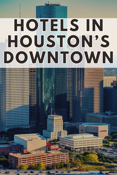 Best Hotels In Houston’s Downtown: Explore the top-rated luxury and charm of the best Hotels in Houston's Downtown. Downtown Houston Texas, Houston Hotels, Downtown Houston, Pet Friendly Hotels, Rooftop Pool, House Restaurant, Rooftop Terrace, Luxury Hotels, Picnic Area