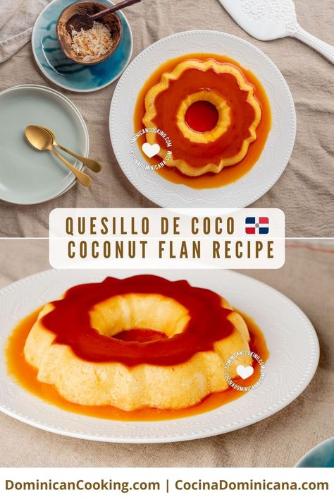 Coconut flan. Coco Flan Recipe, Coconut Flan Cake, Choco Flan Recipe Mexican, Flan Dominicano Recipe, Dominican Flan Recipe, Coquito Flan, Quesillo Recipe, Classic Flan Recipe, Coconut Flan Recipe