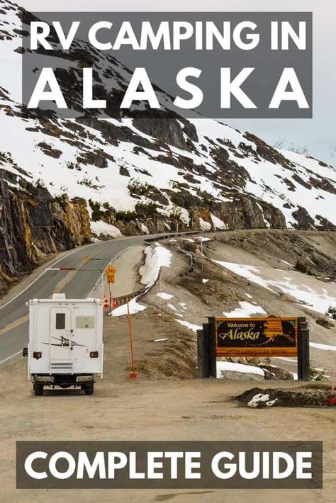 RV Camping in Alaska - Complete Guide - Vehicle HQ Alaska Camping, Alaska Road Trip, Rv Camping Checklist, Camping Cabins, Rv Camping Tips, Alaska Vacation, Camping Stuff, Camping Destinations, Camping Checklist