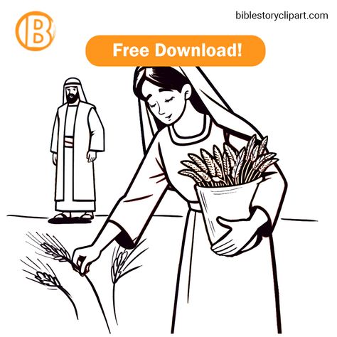 Ruth Coloring Page Ruth And Boaz Coloring Page, Ruth From The Bible, Ruth Coloring Page, Ruth Bible Craft, October Lesson Plans, Ruth Bible, Bible Clipart, Free Bible Coloring Pages, October Lessons