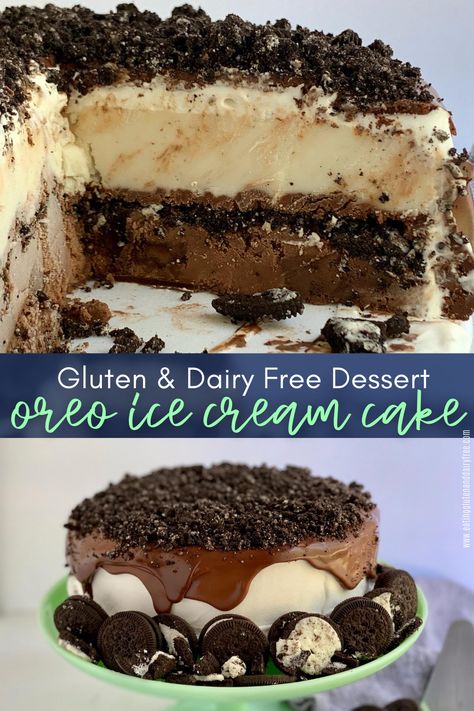 Gluten Free Dairy Free Birthday Dessert, Healthy Oreo Ice Cream, Lactose Free Ice Cream Cake, Ice Cream Cake Gluten Free, Gf Ice Cream Cake, Gluten Free Ice Cream Cake Recipes, Gluten Free Dairy Free Ice Cream Cake, Oreo Crust Ice Cream Cake, Dairy Free Ice Cream Cake