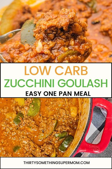 Low Carb Goulash Recipe in One Pot for Keto Goulash With Zucchini, Hamburger And Zucchini Recipes Low Carb, Zucchini Goulash, Ground Beef Zucchini Skillet Recipes, Low Carb Goulash, Low Carb Goulash With Zucchini, Ground Beef Squash Zucchini, How To Make Goulash, Ground Beef Zucchini