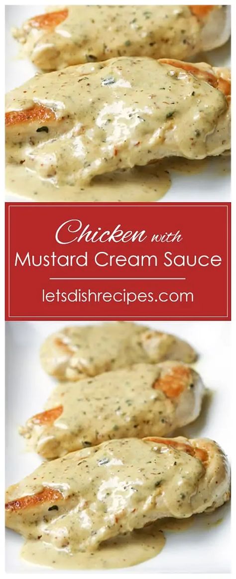 Chicken With Mustard, Myfitnesspal Recipes, Mustard Cream Sauce, Cream Sauce Recipe, Creamy Mustard Sauce, Chicken Dishes Easy, Cream Sauce Recipes, Chicken Entrees, Mustard Chicken