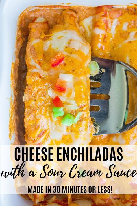 Sour Cream Cheese Enchiladas, Cheese Enchilada Recipe, Enchiladas With Sour Cream Sauce, Sour Cream Enchilada Sauce, Easy Cheese Enchiladas, Easy Main Course Recipes, Cream Cheese Enchiladas, Easy Enchilada Recipe, Sour Cream Enchiladas