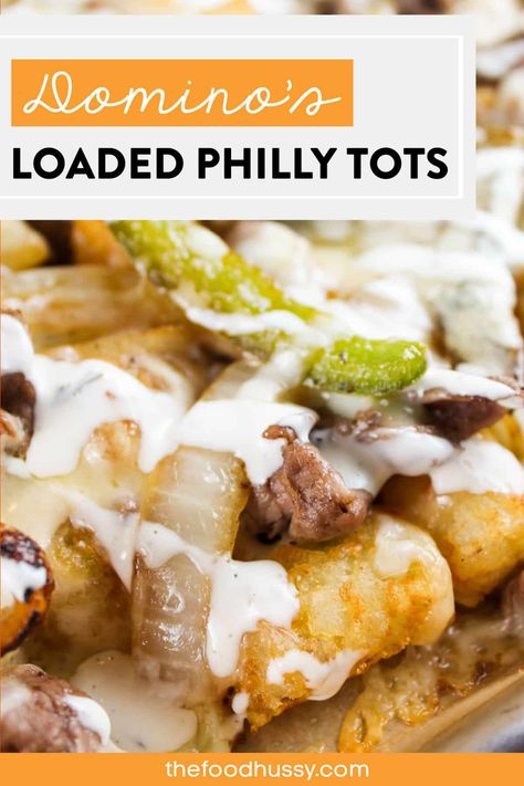 Loaded Potato Tots, Dominos Loaded Tots, Philly Cheese Steak Loaded Tots, Loaded Tater Tots Recipe Appetizers, Loaded Tater Tots Recipes Pulled Pork, Dominos Recipe, Loaded Tots, Loaded Tater Tots, Potato Tots