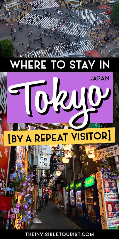 Where to stay in Tokyo? Repeat visitor shares honest advice for the best places to stay in Tokyo by neighbourhood. Includes hotels suited to first time travellers, visitors travelling solo, couples, business travellers and those on a budget. Find the best Tokyo hotel for your future trip! | The Invisible Tourist | Japan Travel | Tokyo Travel | Visit Tokyo Places To Go In Tokyo, Japan Hotels, Trip To Tokyo, Best Places To Stay In Tokyo Japan, Tokyo Trip, Where To Stay In Tokyo Japan, Places To Stay In Tokyo, Where To Stay Tokyo, Best Hotels In Tokyo