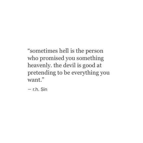 See this Instagram photo by @r.h.sin • 5,970 likes Sin Quotes, Indigo Child, Life Quotes Love, The Devil, A Quote, Poetry Quotes, Pretty Words, True Quotes, Quotes Deep