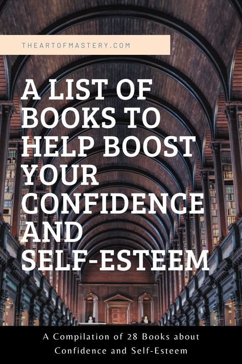 Best Books On Self Esteem, Books To Build Confidence, Books To Boost Self Confidence, Self Esteem Books For Women, Books On Confidence, Books For Confidence, Books About Confidence, Social Books, Self Confidence Books