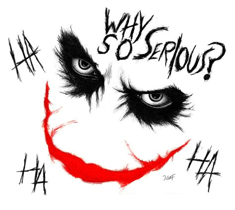 Seriously, why so serious? Why So Serious Tattoo, Why So Serious Joker, Joker Face Tattoo, Joker Card Tattoo, Joker Art Drawing, Joker Why So Serious, Christus Tattoo, Joker Tattoo Design, Joker Drawings