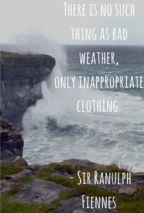 Inspirational Hiking Quote - No Such Thing As Bad Weather Bad Weather Quotes, Sunday Bible Verse, Nature Captions For Instagram, Good Friday Images, Nature Quotes Inspirational, Keep Going Quotes, November Quotes, Quotes For Inspiration, Weather Quotes