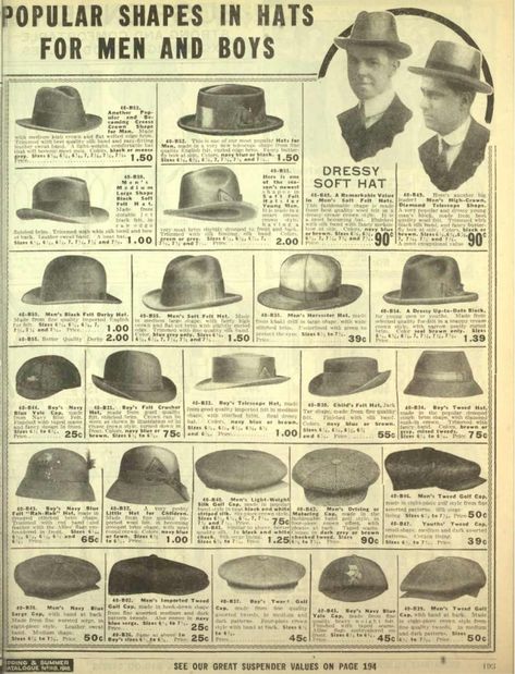 1916 Men's felts hats: bowler, homburg, fedora, newsboy etc Felts Hats, Vintage Mens Hats, Downton Abbey Clothes, Mens Felt Hat, Silent Sky, 1920s Mens Fashion, Mens Fashion Vintage, Mens Hats Fashion, 1910s Fashion