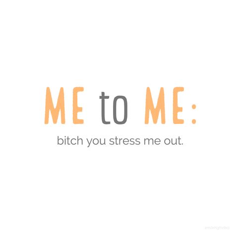 I Am My Own Worst Enemy, My Mind Is My Worst Enemy, Enemies Quotes, My Own Worst Enemy, Stuck In My Head, Mess Up, Your Head, Make You Smile, Me Quotes