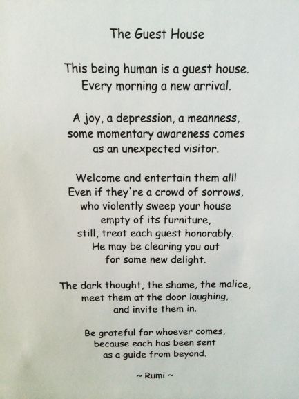 Poem ©: "The Guest House" - by Maulana Jalal-ud-Din Rumi (Persia). Savasana Readings, The Guest House Rumi, Yoga Poems, Rumi Poems, Poetic Art, Bulleh Shah, Kahlil Gibran Quotes, Inspirational Poetry, Rumi Poem