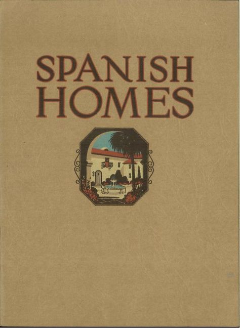 Homes of the Spanish type : Common Brick Manufacturers' Association of America : Free Download, Borrow, and Streaming : Internet Archive Mexican House Plans, Spanish Revival Architecture, Brick House Plans, Spanish Homes, Spanish Exterior, Spanish Courtyard, Spanish Revival Home, Spanish Hacienda, California Missions