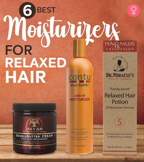 6 Best Moisturizers For Relaxed Hair You Should Try In 2020 Healthy Relaxed Hair Tips, Hair Care For Relaxed Hair Black Women, How To Care For Relaxed Hair Tips, Best Products For Relaxed Hair, Relaxer Styles For Black Hair, Styles For Relaxed Hair Black Women, Best Relaxers For Black Hair, Relaxed Hair Styles For Black Women, Protective Styles For Relaxed Hair